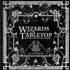 Grandfather Films Wizards Of The Tabletop: A Game Designer Portrait Book