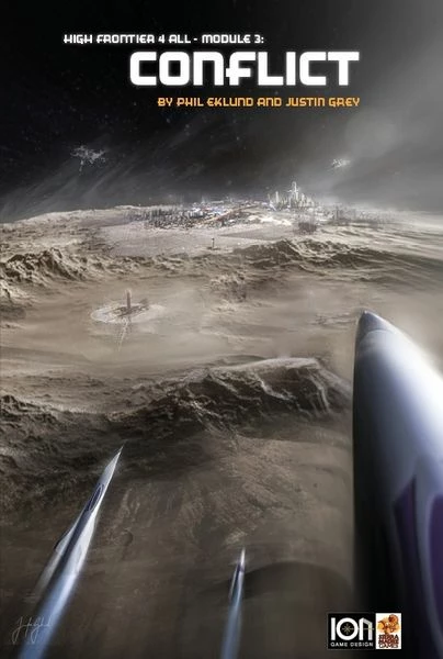 Ion Game Design High Frontier 4 All: Module 3 – Conflict 3 Ion Game Design High Frontier 4 All: Module 3 – Conflict