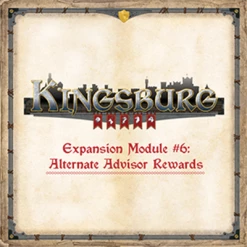 Giochi Uniti Kingsburg: Expansion Module #6 – Alternate Advisor Rewards