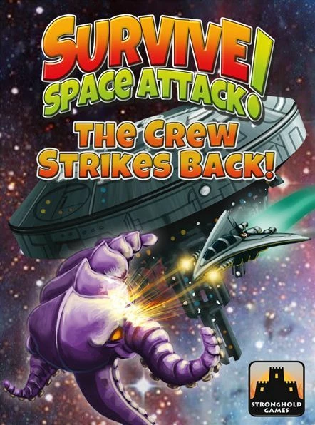 Stronghold Games Survive: Space Attack! – The Crew Strikes Back! 3 Stronghold Games Survive: Space Attack! – The Crew Strikes Back!