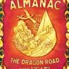 Kolossal Almanac: The Dragon Road